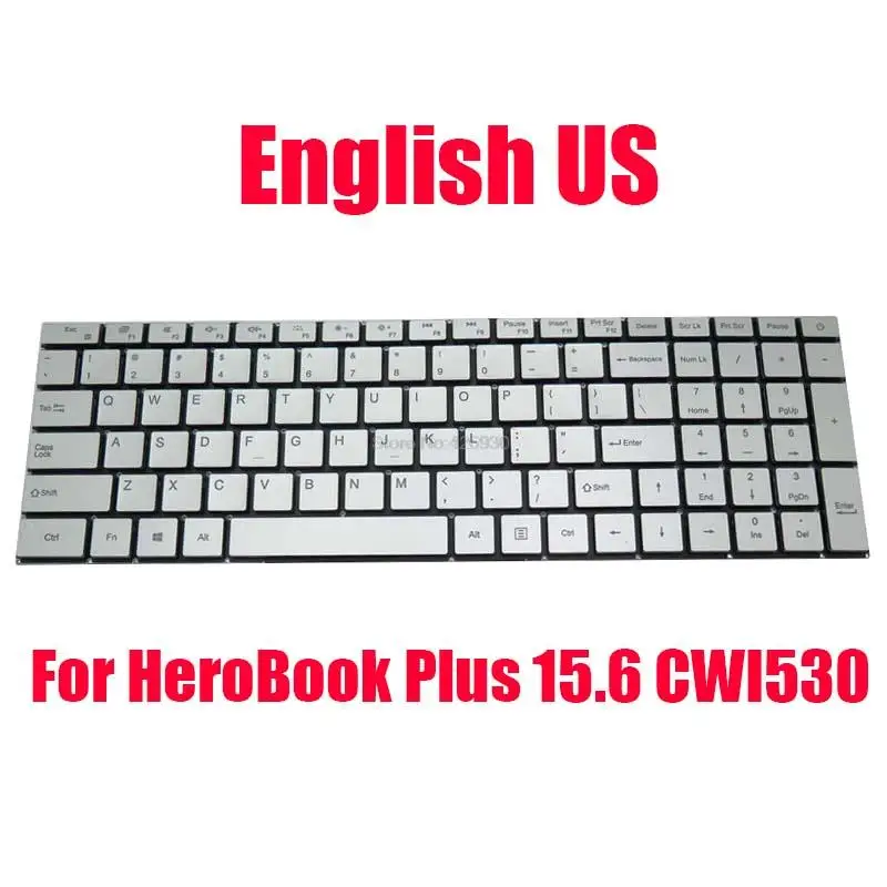 

New Backlit English US Laptop Keyboard For Chuwi For HeroBook Plus 15.6 CWI530 Silver