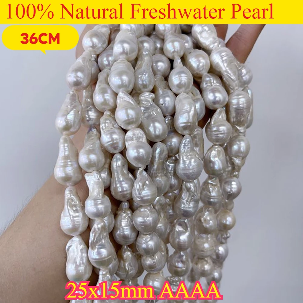 25x15mm AAAA Natural Freshwater Pearl Luxurious  Baroque Water Drops White Bead Jewelry Make DIY Necklace Bracelet Women Wedding