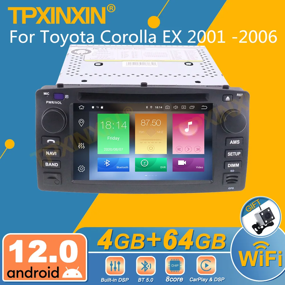 Android 12 DSP CP For Toyota Corolla EX 2001 -2006 Android Car Radio 2Din Stereo Receiver Autoradio Multimedia DVD GPS Navi Unit