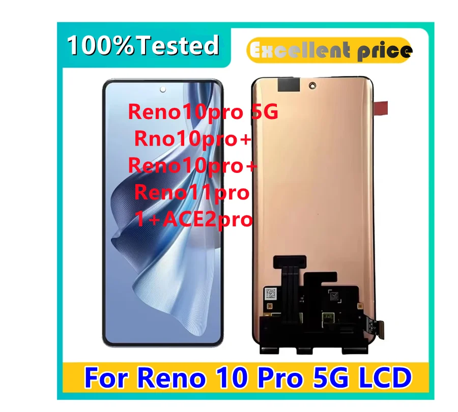 Tested  high quality MOLED For Oppo Reno 10 Pro Rno10pro+   Reno11pro 1+ACE2pro LCD Display Display  For Reno 10  PRO 5G LCD