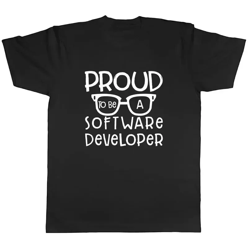 Proud to be a Software Developer Mens Unisex T-Shirt Tee
