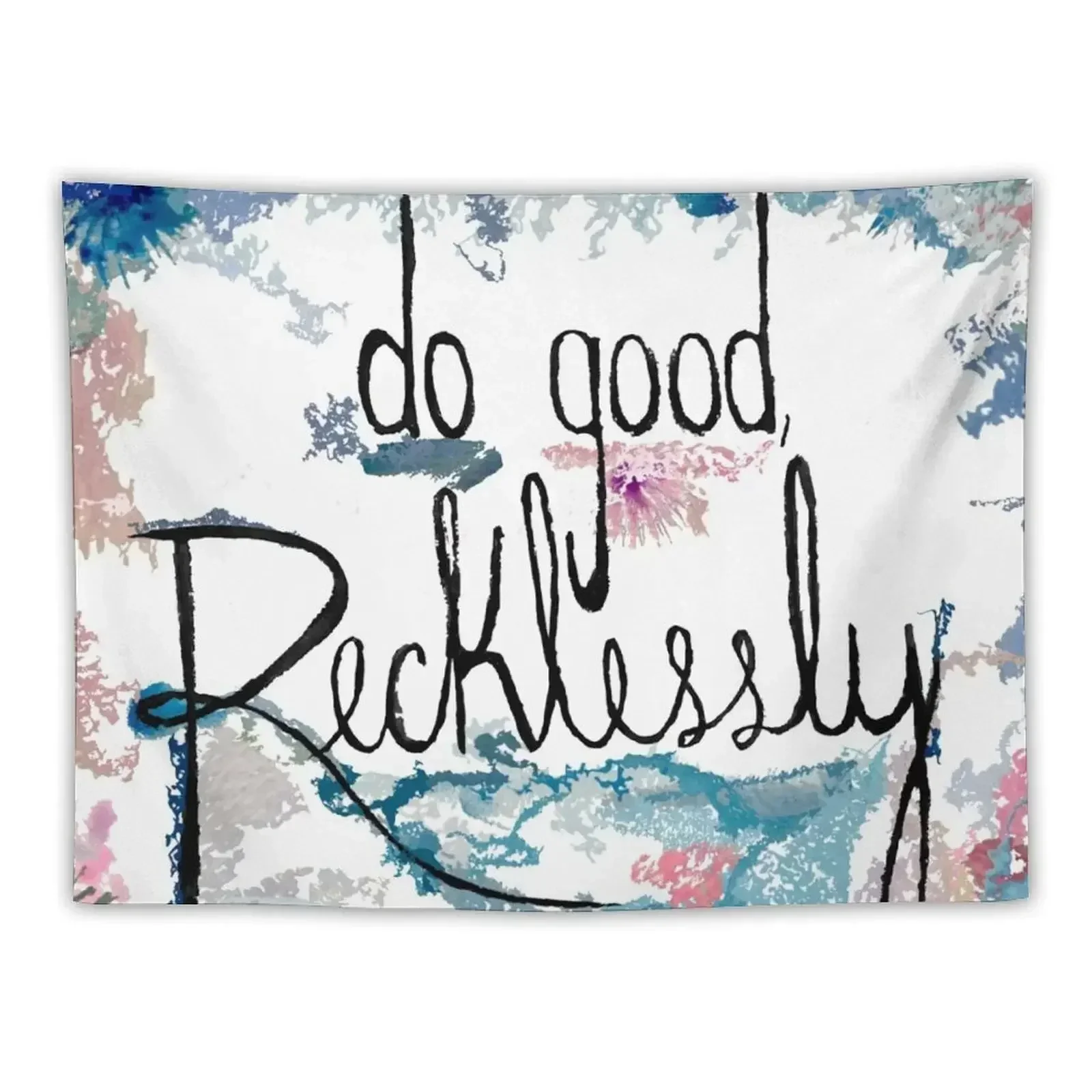 Do Good Recklessly Tapestry Room Decore Aesthetic Decoration Wall Room Decor Korean Style Tapestry