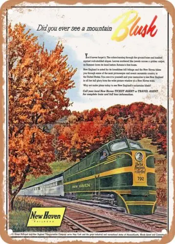 METAL SIGN - 1953 Did You Ever See a Mountain Blush New Haven Railroad