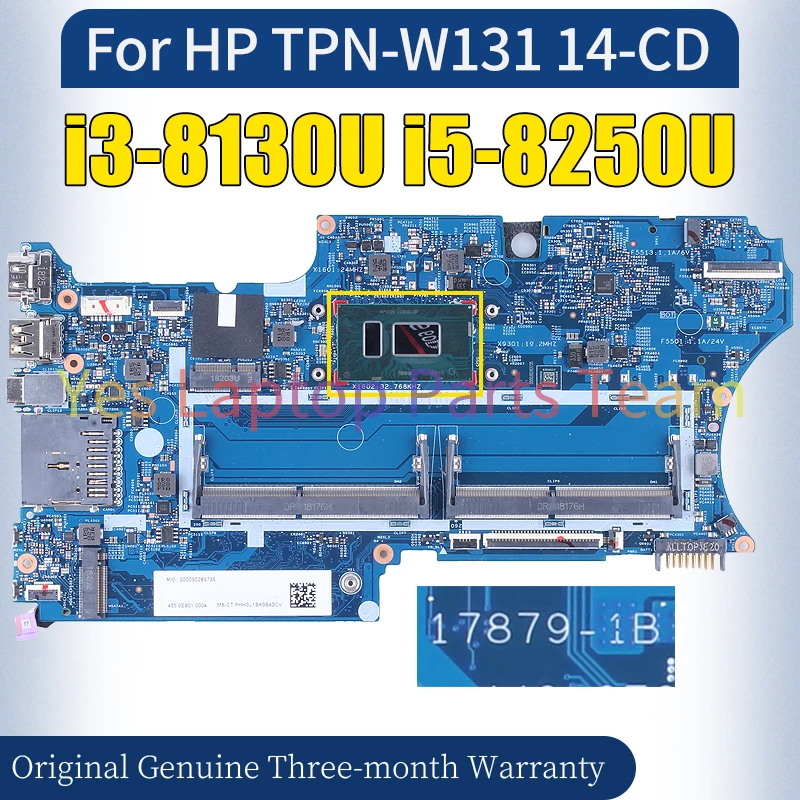 17879-1B  For HP TPN-W131 14-CD Laptop Mainboard i3-8130U i5-8250U L18175-601 L18175-601 100％ Tested Notebook Motherboard