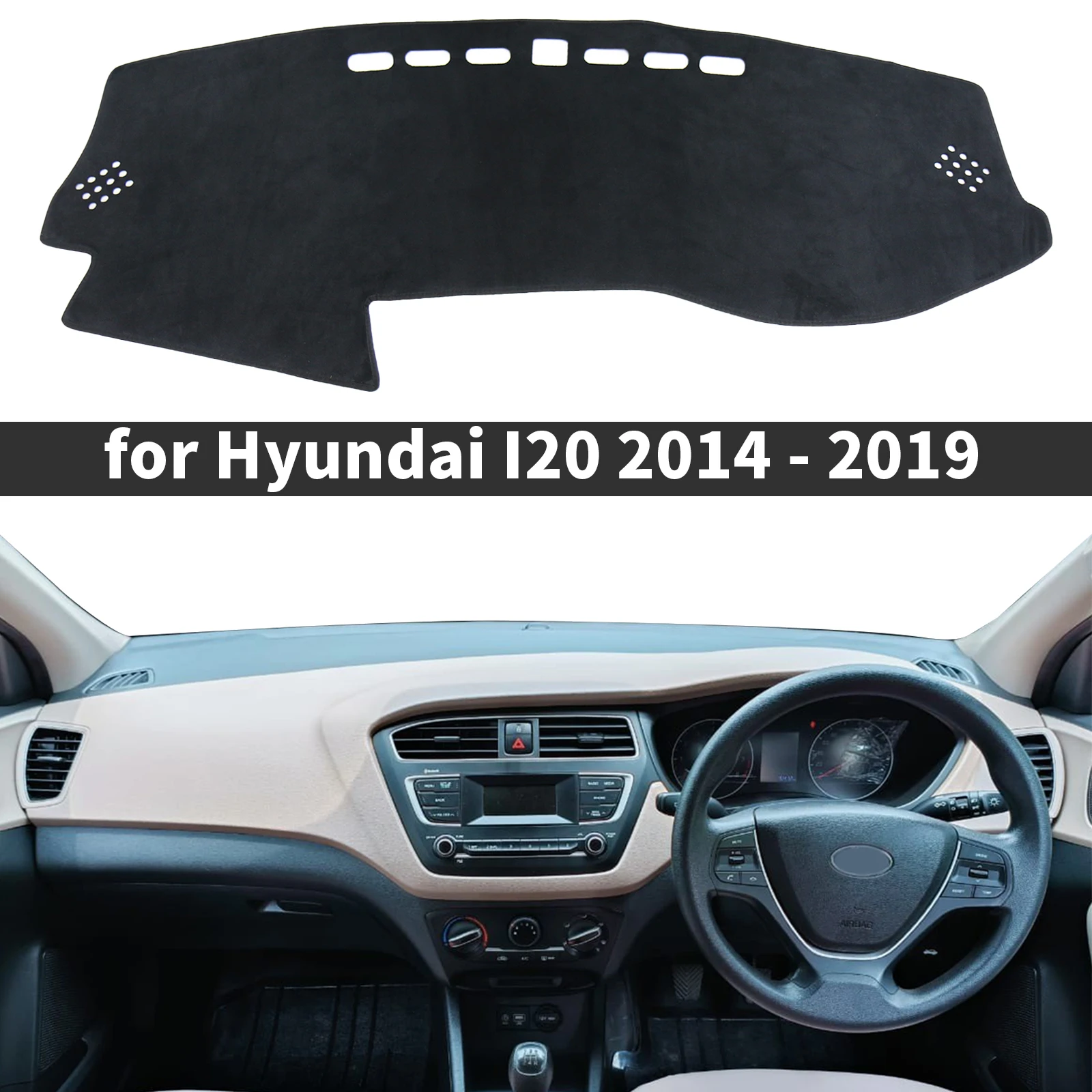 

for Hyundai I20 GB IB 2014 2015 2016 2017-2019 Car Accessories Dashmat Dashboard Cover Pad Protective Carpet DashMat Sunshade