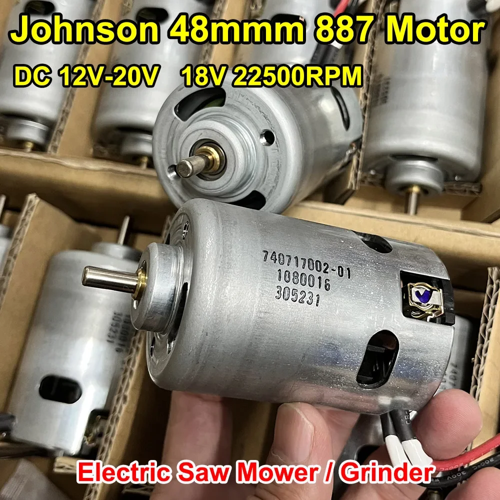 48MM Johnson 1080016 887 DC Motor 12V 18V 20V 22500RPM High Speed Power Torque  Electric Saw Mower Grinder Replace Mabuchi