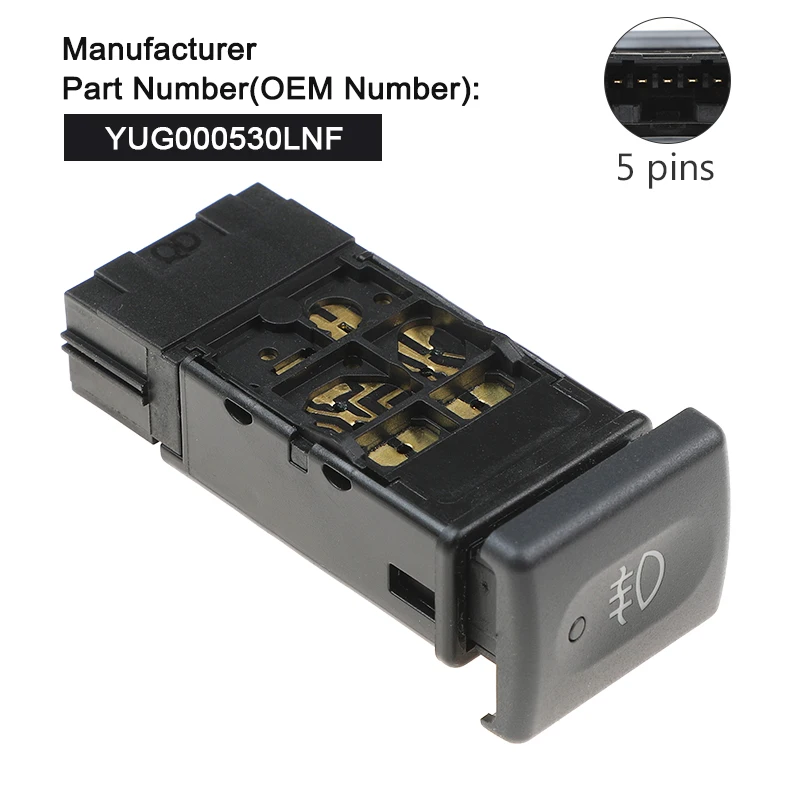 YUG000540LNF 5 Pins Front Fog Lamp Switch For Land Rover Defender TD5 1987-2006 YUG000530LNF
