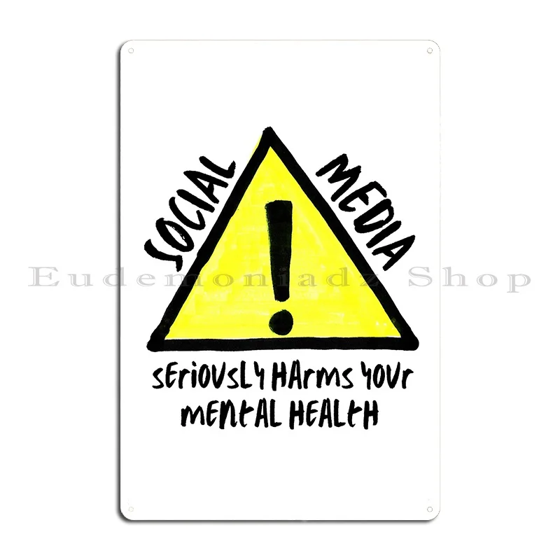 الوسائط الاجتماعية تؤذي بجدية صحتك العقلية علامة معدنية نادي السينما طباعة الطباعة المرآب تين تسجيل ملصق
