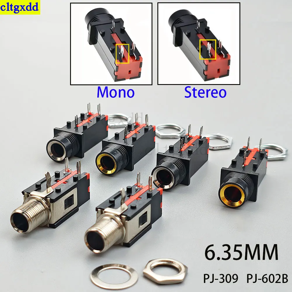 Cltgxdd 2-10piece 6.35mm Audio Stereo/mono Female jack Microphone headphone jack 1/4 inch panel Mounting Connector PJ309 PJ-602B