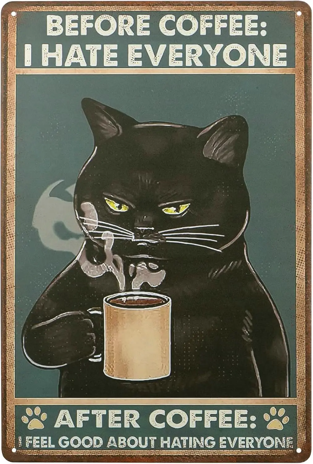 Black Cat Vintage Metal Tin Signs Before Coffee I Hate Everyone Funny for Cafe Bar Pub Home Kitchen Gift Lo