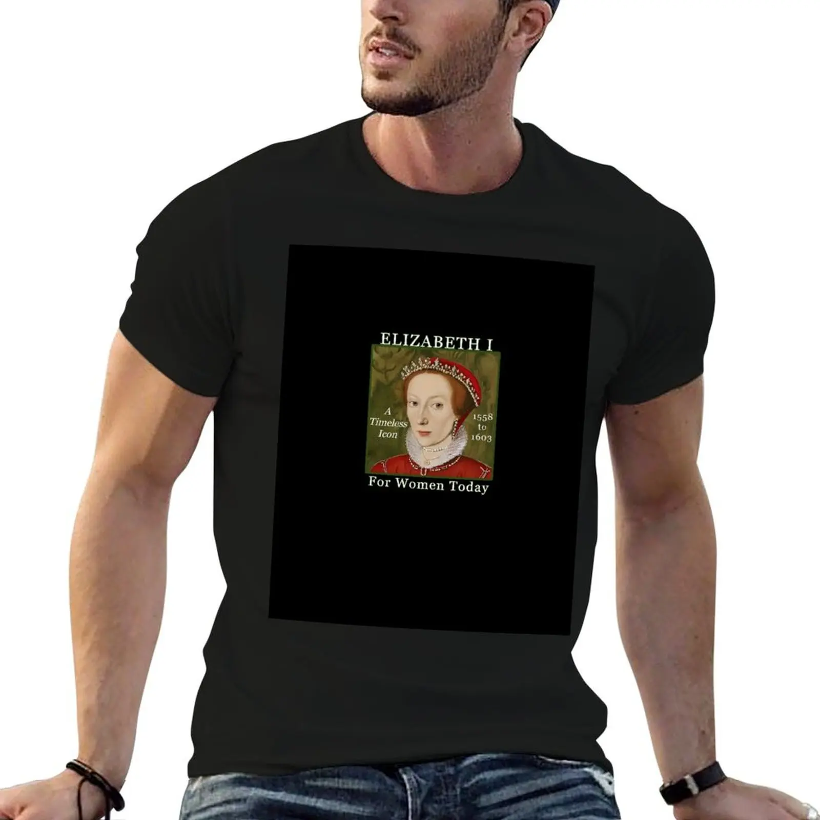 Queen Elizabeth I A Timeless Icon For Women Today T-Shirt Casual Loose Fit Short Sleeve T-Shirt