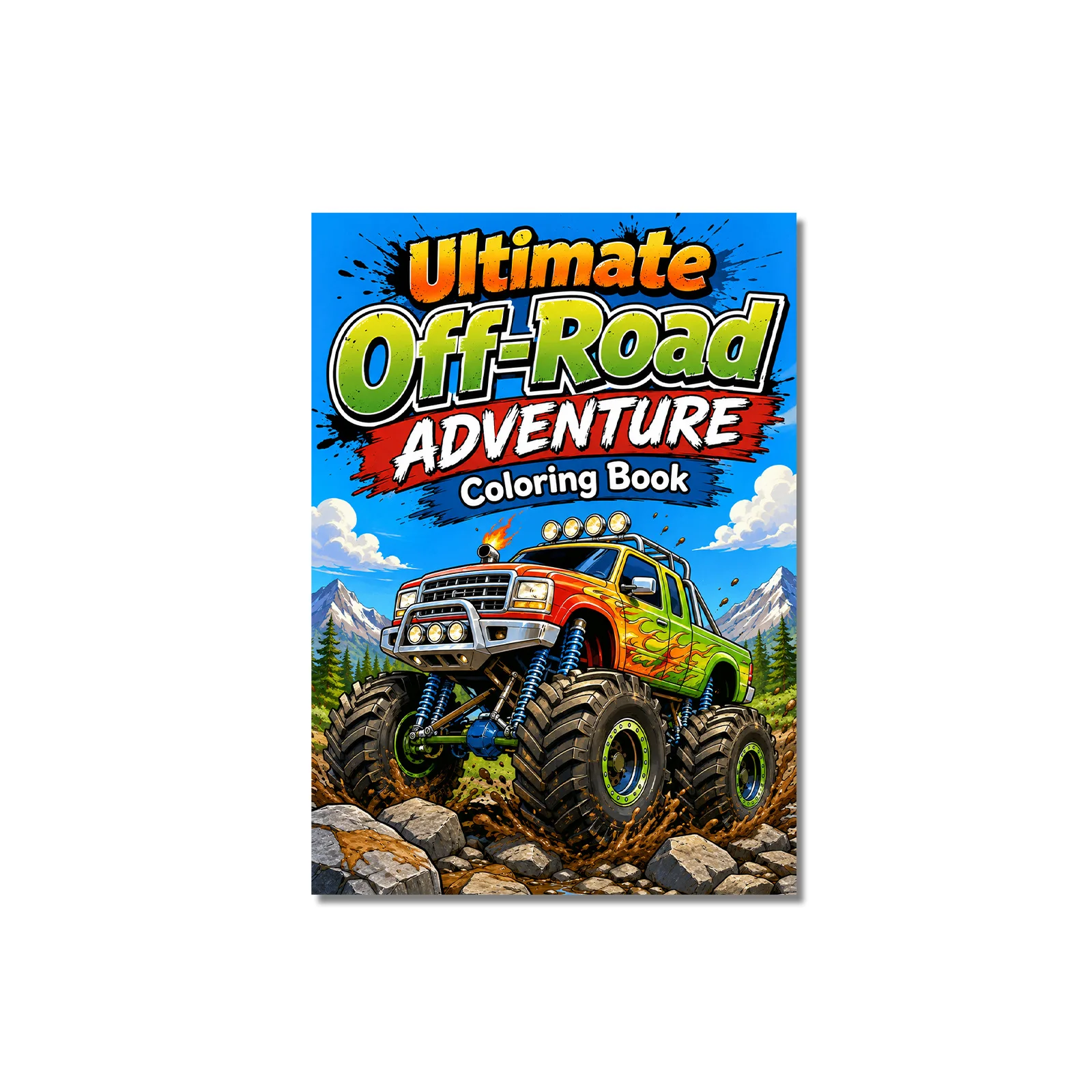 Ultimate Off-Road Adventure Coloring Book, Monster Trucks, 4x4s, Jeeps, ATVs and Extreme Vehicle Scenes for Adults