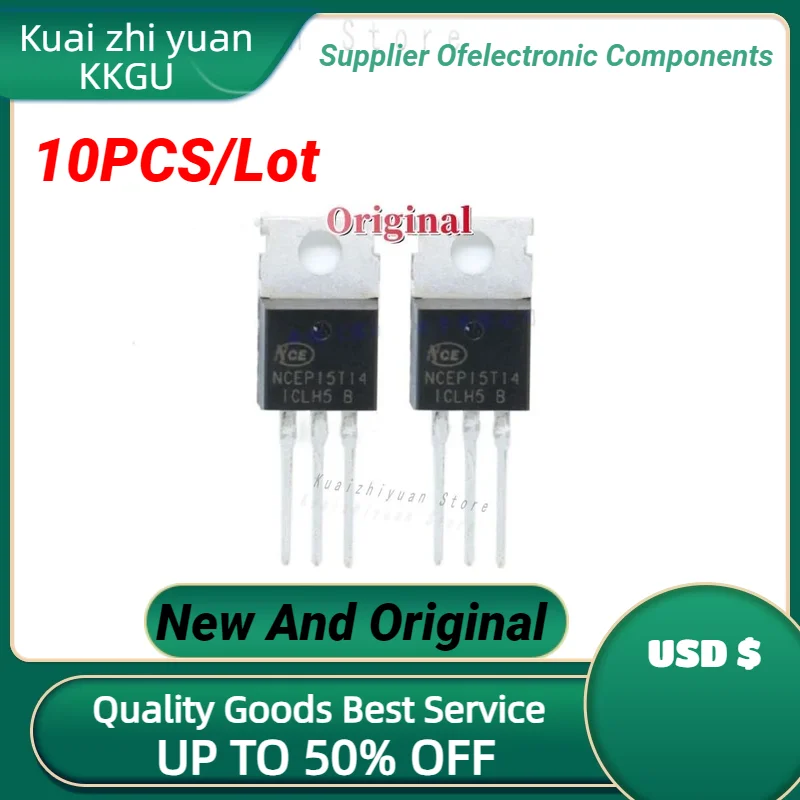 10PCS/Lot New And Original NCEP15T14 TO-220 140A 150V MOS Tube High Power Field Effect Tube 15T14 Triode Electronic Components