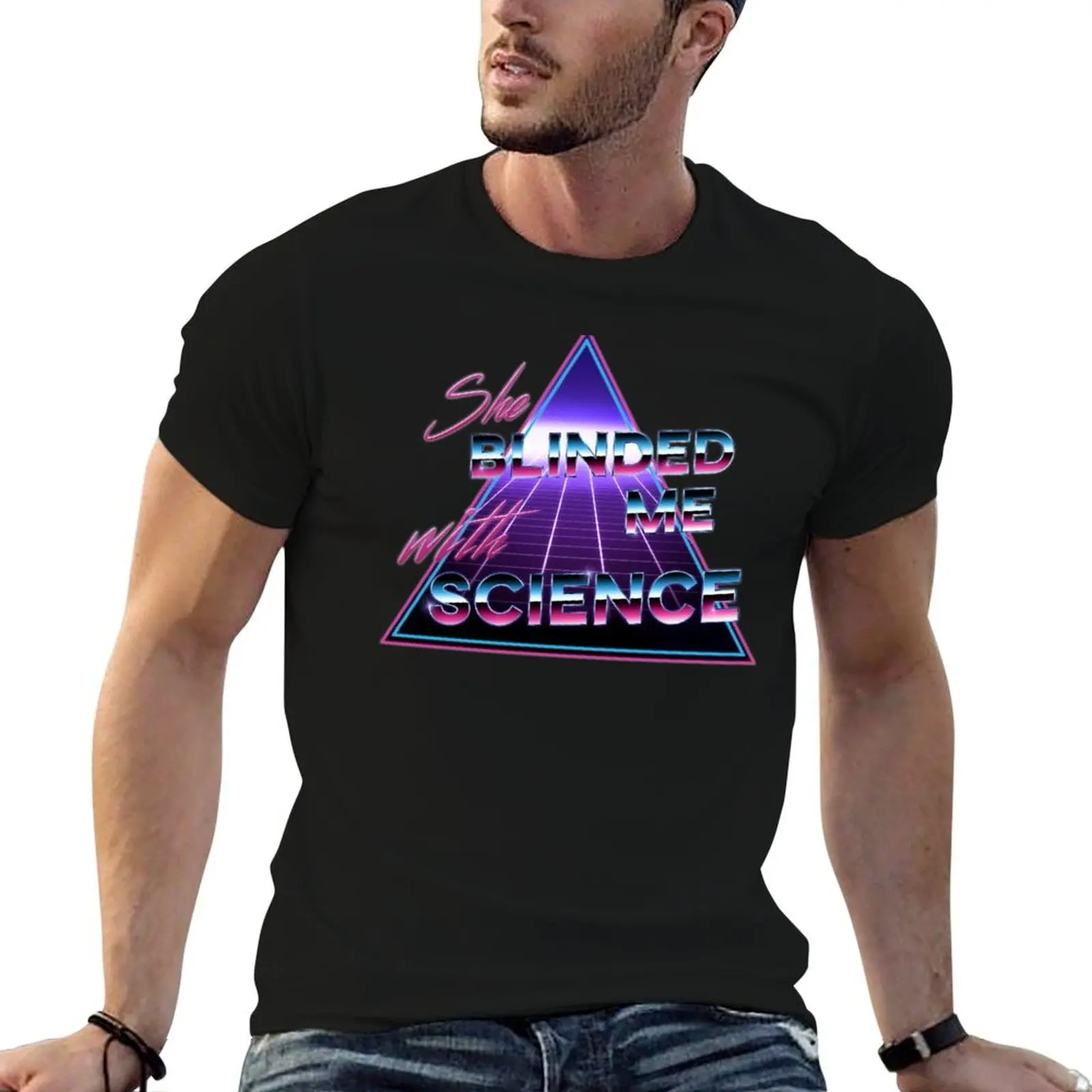 She Blinded Me With Science! T-Shirt Relaxed Casual Short Sleeve Tee