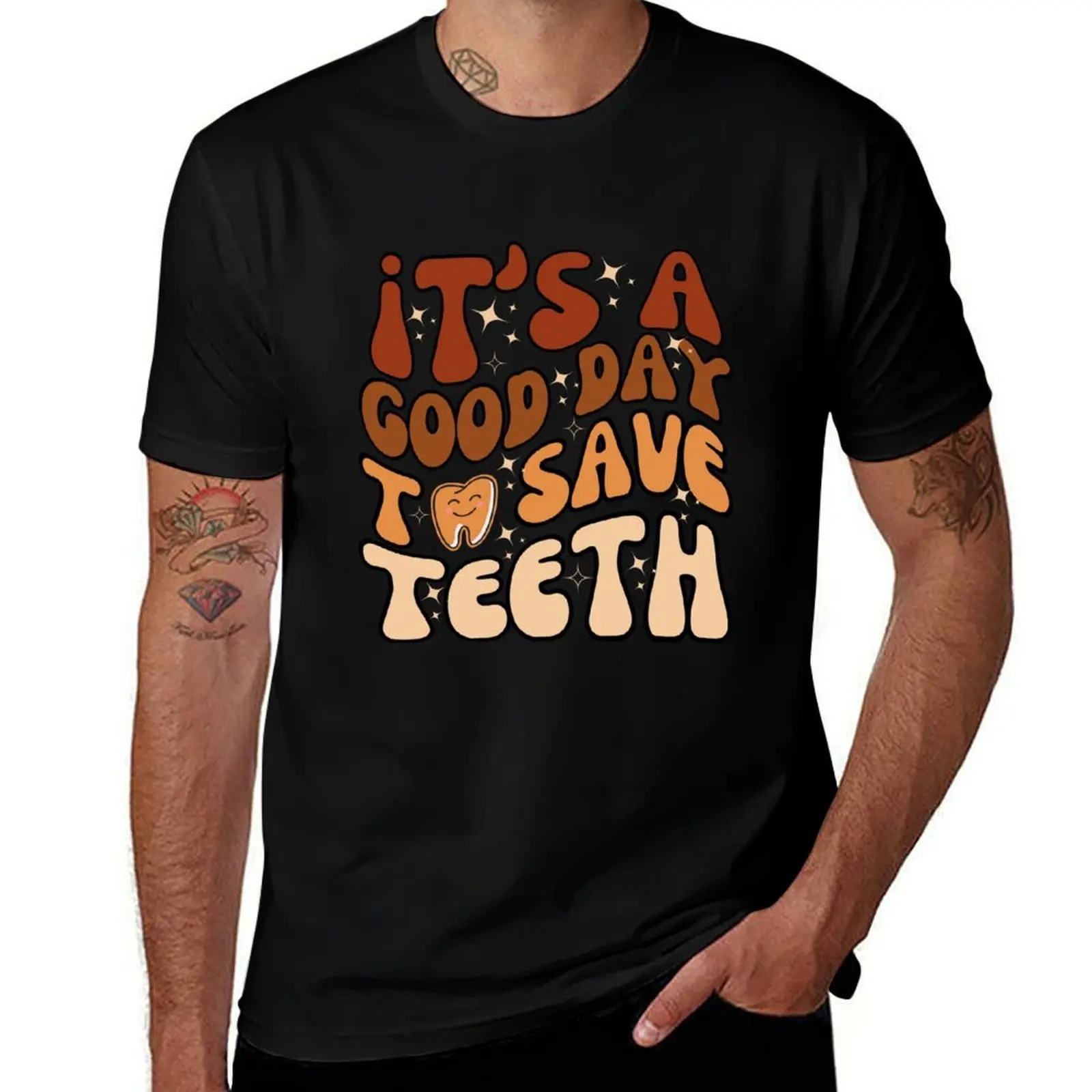 it's a good day Funny Dental Hygienist Assistant groovy T-Shirt Odor Resistant Short Sleeve Top