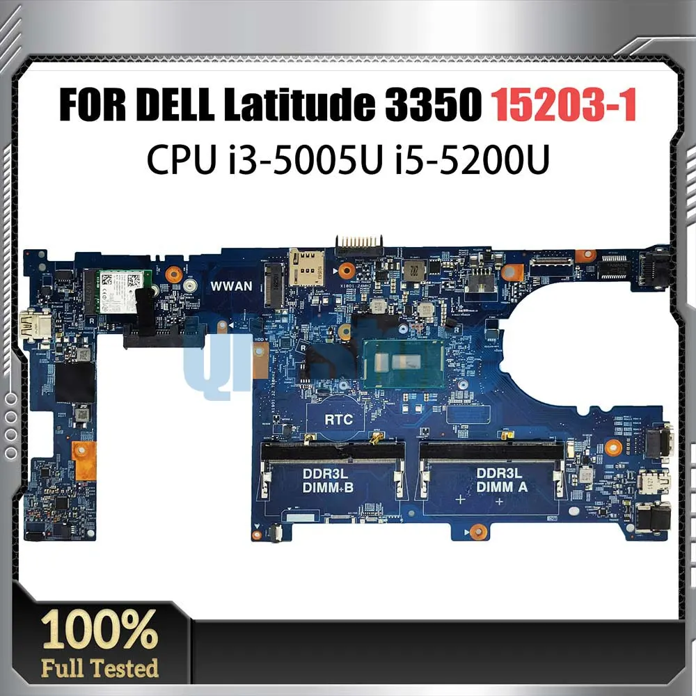 

Notebook Mainboard For Dell Latitude 3350 15203-1 Laptop Motherboard With i3-5005U i5-5200U CPU CN-028CG2 CN-0JV3DW 100% Tested