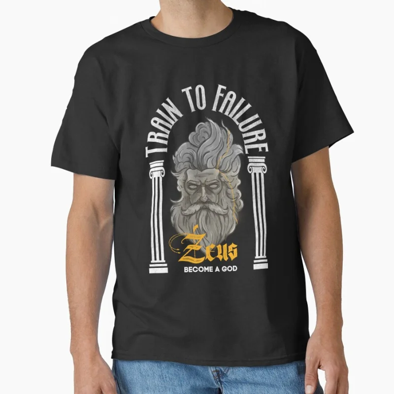 

Train to Failure god zeus muscule bodybuilding workout Vintage Gift T shirt for man Large size Tops Graphic Clothes