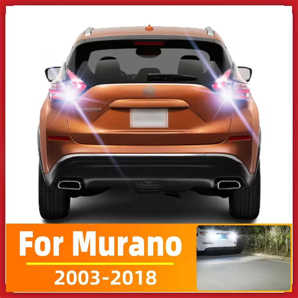 2x LED Reverse Light For Nissan Murano 1 Z50 2 Z51 3 Z52 Accessories 2003-2018 2012 2013 2014 2015 2016 2017 Backup Back Up Lamp