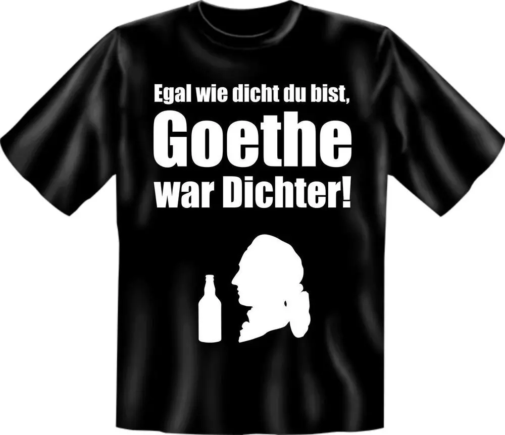 Camiseta Goethe Guerra Dichter Como Fun Regalo de Cumpleaños Genial Impreso  High Quality 100%Cotton Short Sleeve