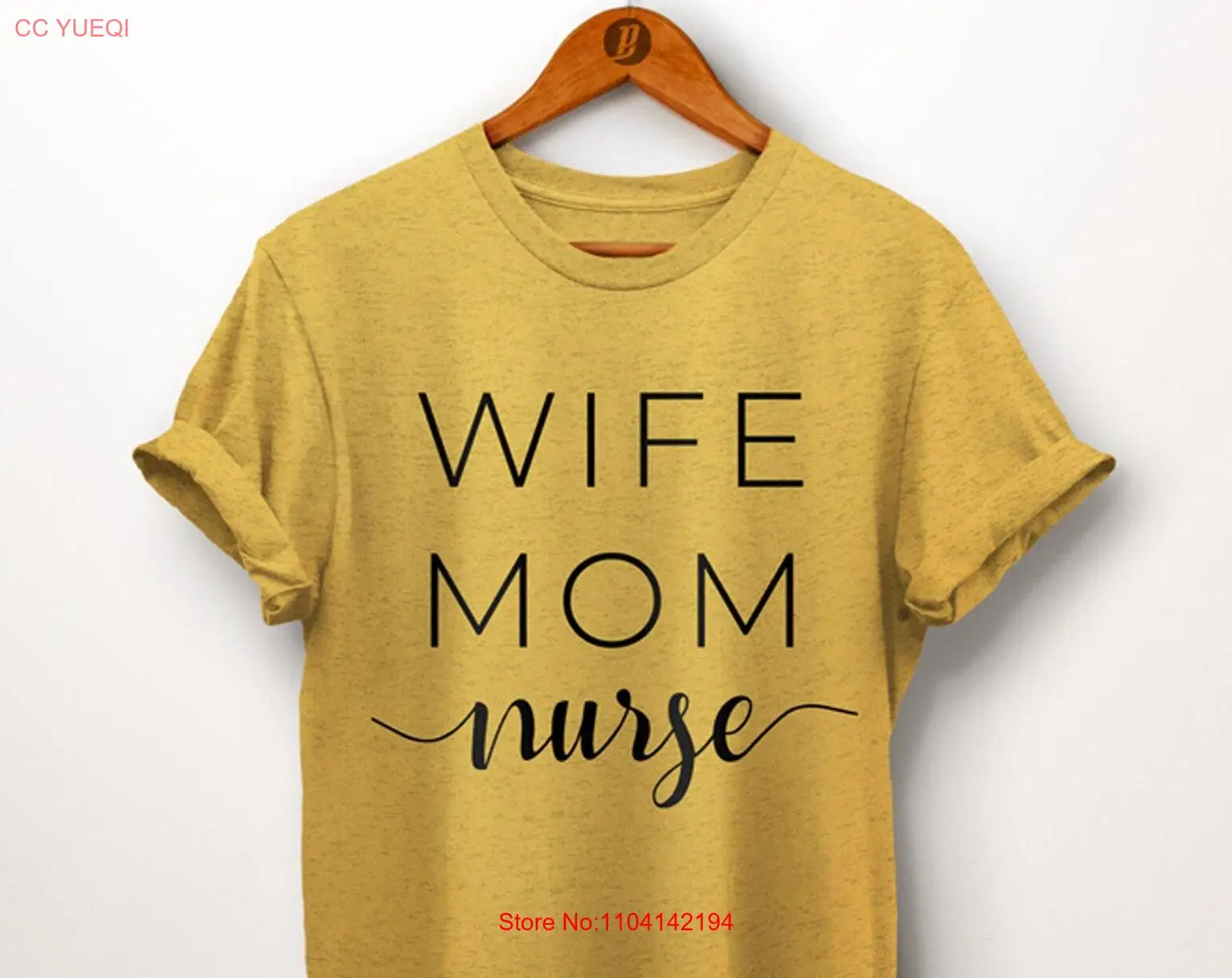 

Wife Mom Nurse T Shirt Registered RN For Appreciation long or short sleeves