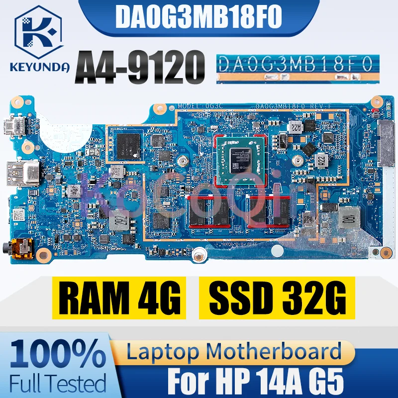 For HP 14A G5 Notebook Mainboard DA0G3MB18F0 AM9120 With 4G RAM 32G SSD L51910-001 Laptop Motherboard Full Tested