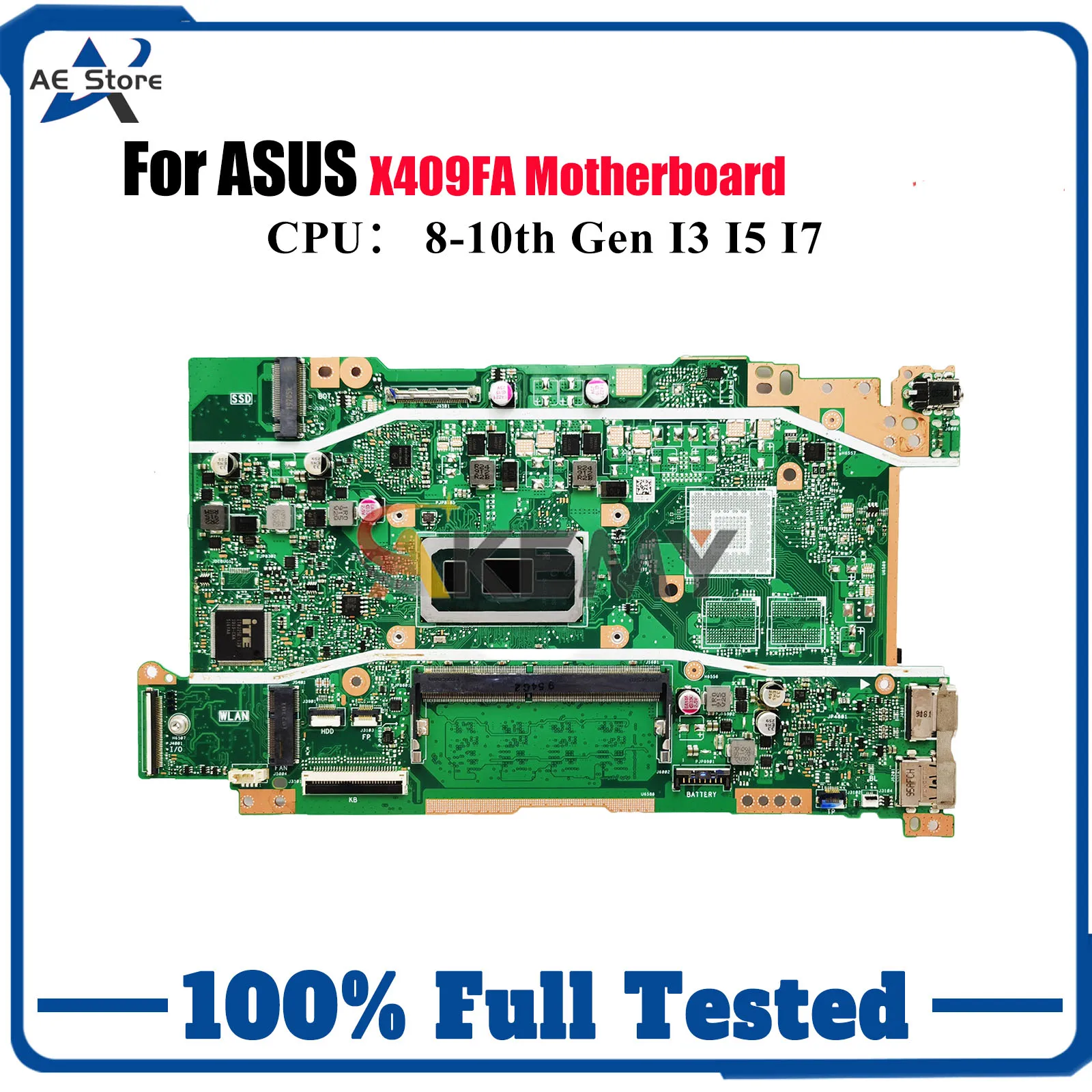 

X409FA Материнская плата для ноутбука ASUS X409F F409F Y4200F X509FJ X509FB X509FL X509FAC A409F Материнская плата с процессором I3 I5 I7 100% тестирование
