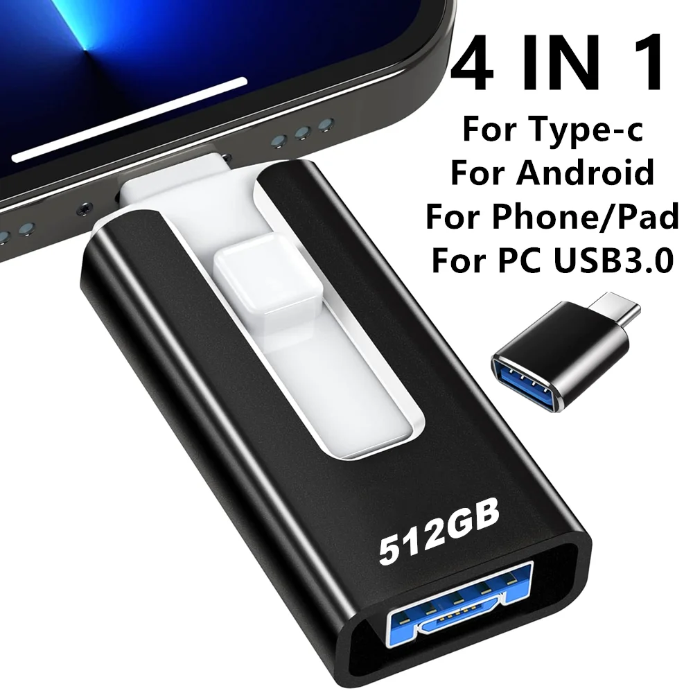 For Samsung 4 In1 512GB 256GB For iPhone USB 3.0 Flash Drive S20 Android USB-C PenDrive Mobile USB Memory Stick Drive Photo Gift