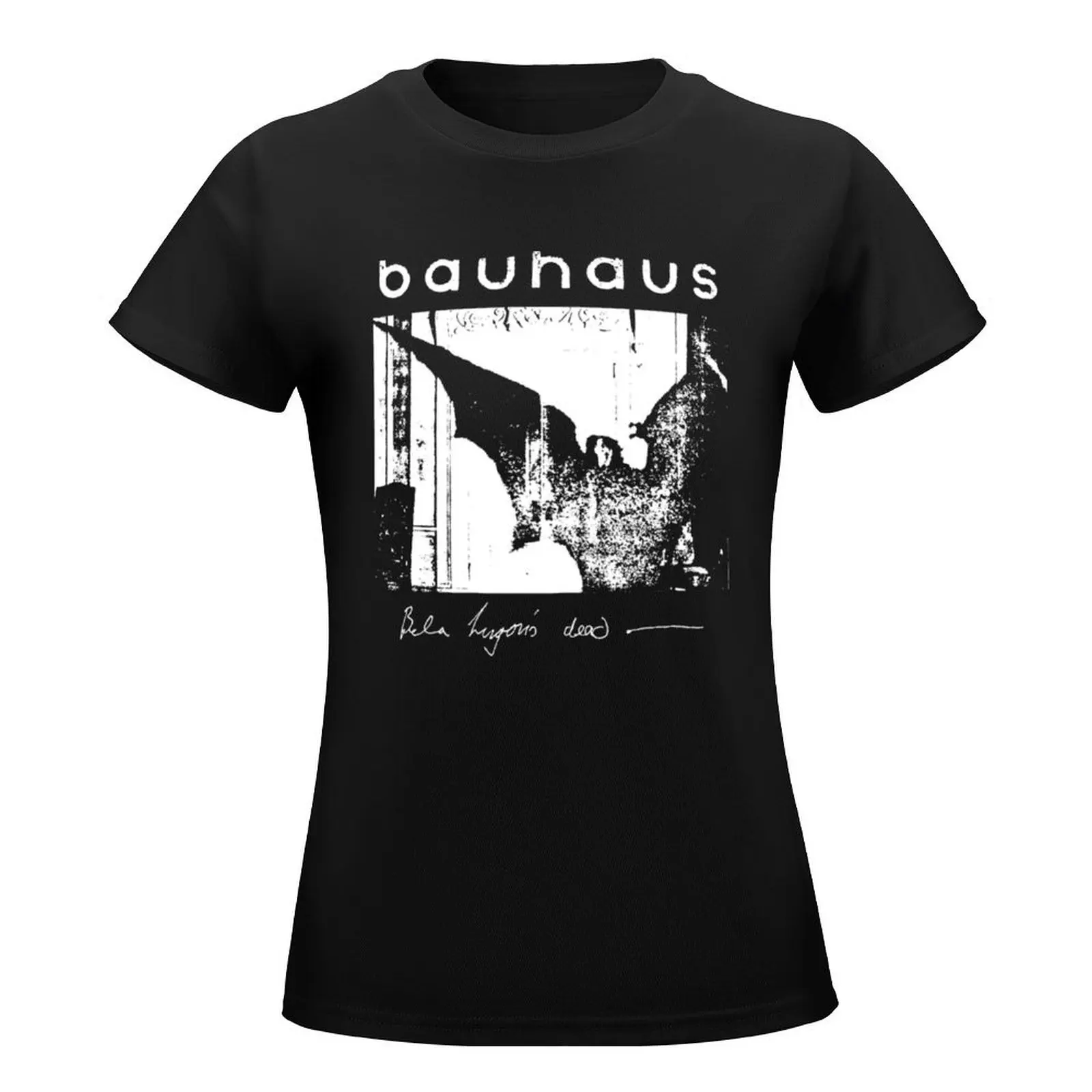 Bauhaus - Bat Wings - Bela Lugosi_s Dead T-Shirt Female clothing Short sleeve tee white t-shirts for Women