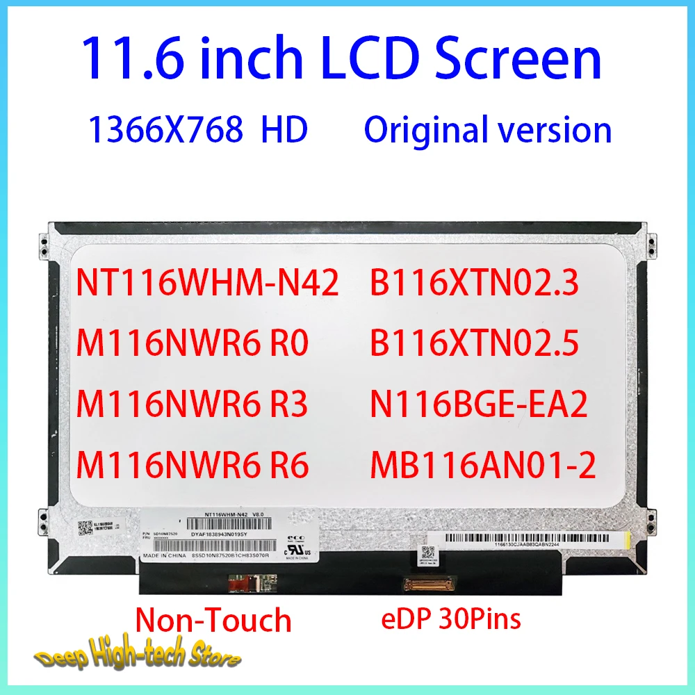 11.6 Inch LCD Screen NT116WHM-N42 M116NWR6 R0 03 06 B116XTN02.3 02.5 N116BGE-EA2 MB116AN01-2 Matrix Panel Replacement eDP 30Pins