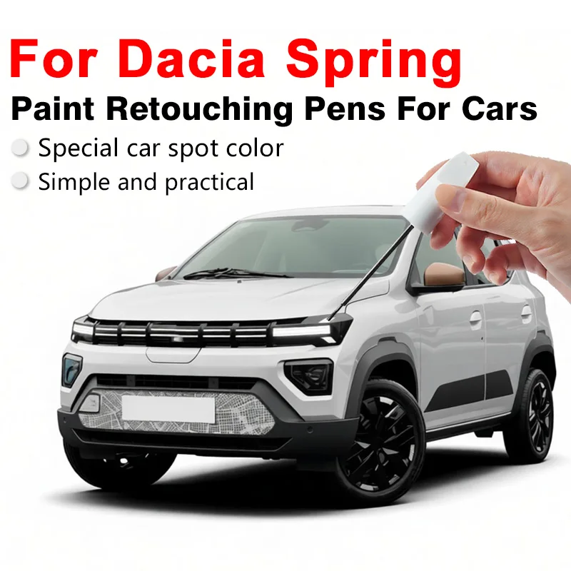 For Dacia Spring Professional Car Paint Touch Up Pen Covers Small Scratches Restores Color Improves Vehicle Appearance