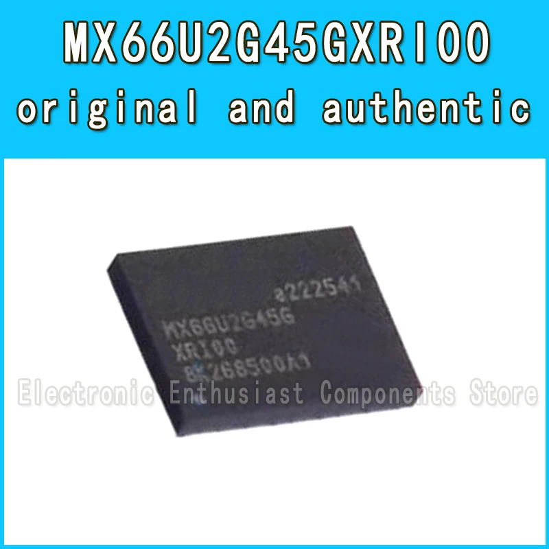

1Pcs New MX66U2G45GXRI00 MX66U2G45GXR 66U2G45GXRI00 TFBGA24 Flash FLASH
