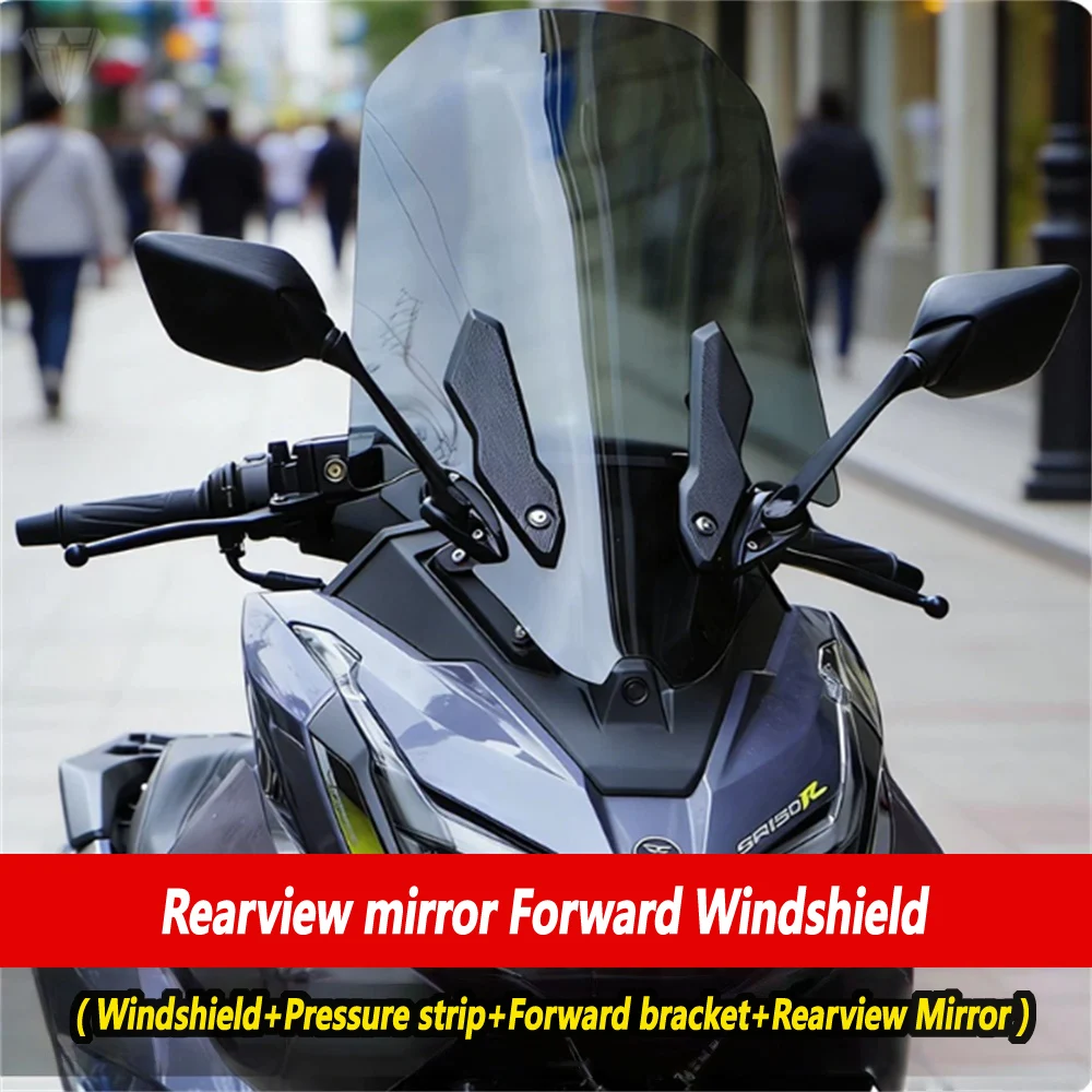 For Voge SR150R rearview mirror moved forward windshield with a raised front windshield deflector and rain shield with bracket
