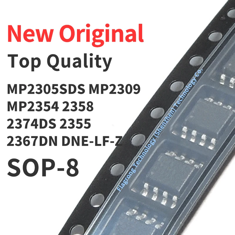 10 Pieces MP2305SDS MP2309 MP2354 MP2358 MP2374DS MP2355 MP2367DN DNE-LF-Z SOP8 Chip IC New Original