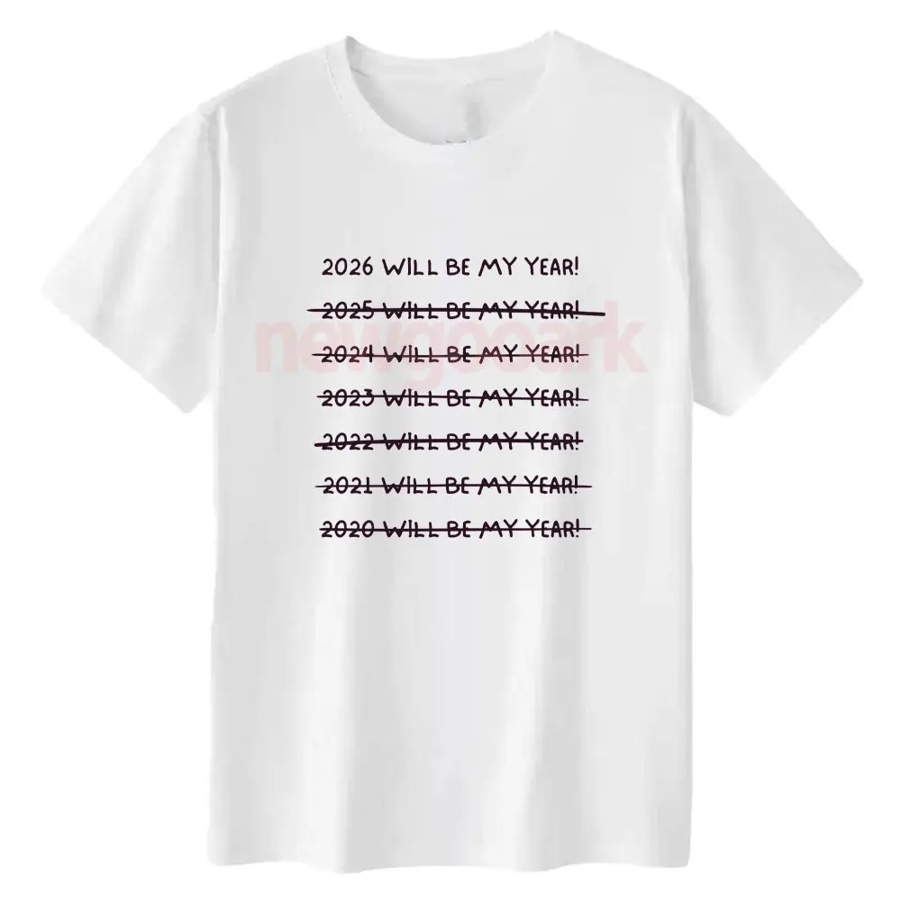 Funny Happy New Year 2026 Graphic T Shirts Woman Man NYE 2026 Party Holiday Cotton Short-sleev Fashion Unisex Adult Tops Tee