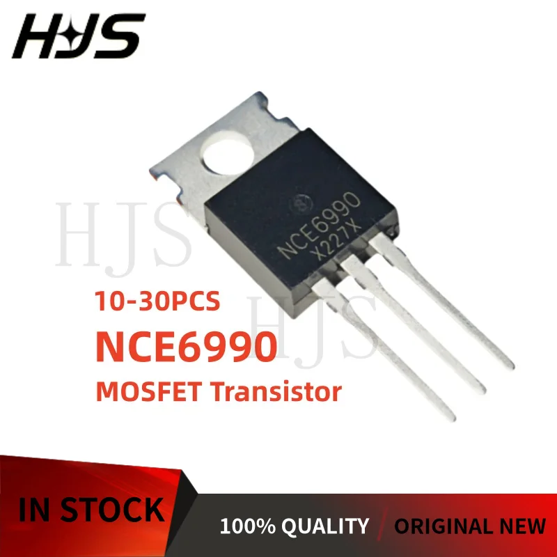 10~30Pcs 100% New NCE6990 TO-220 N-channel MOSFET Field effect Transistor In Stock