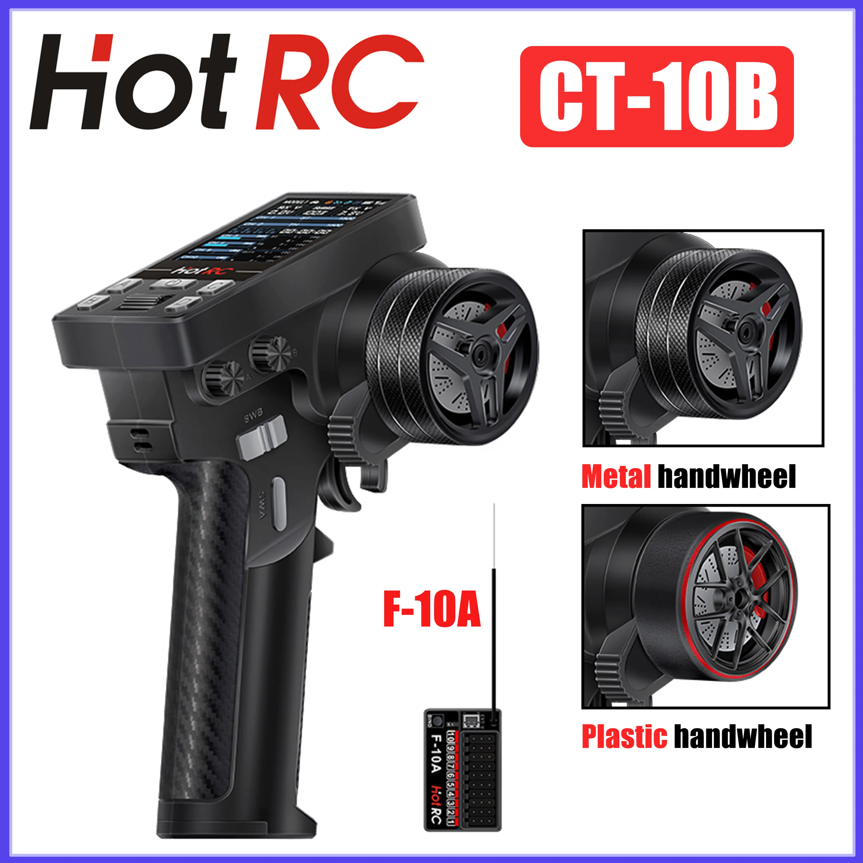 

HOTRC CT10B 10CH 2.4G Remote Control Metal Handwheel Color Screen Transmitter F-10A Receiver for RC Car Truck Boat Model Parts