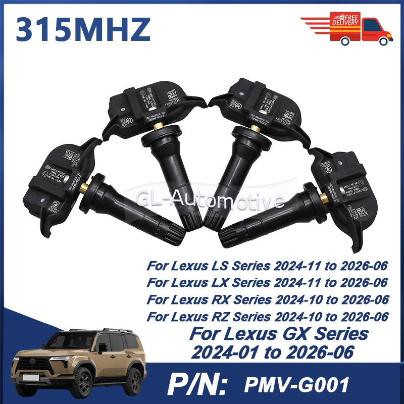 

4PCS 315MHZ TPMS Tire Pressure Sensor For Lexus GX LX LS RX RZ 2024-2026 PMV-G001 PMV-E005 PMV-H000 426070E130