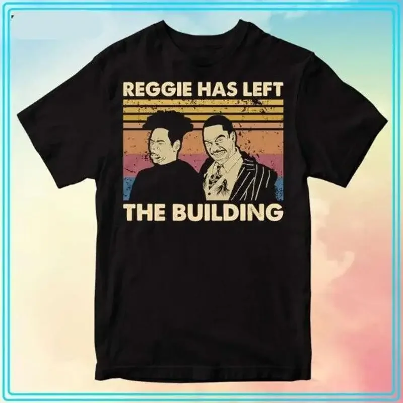 Reggie Has left The Building Nutty Professor T Shirt Perfect For Friend