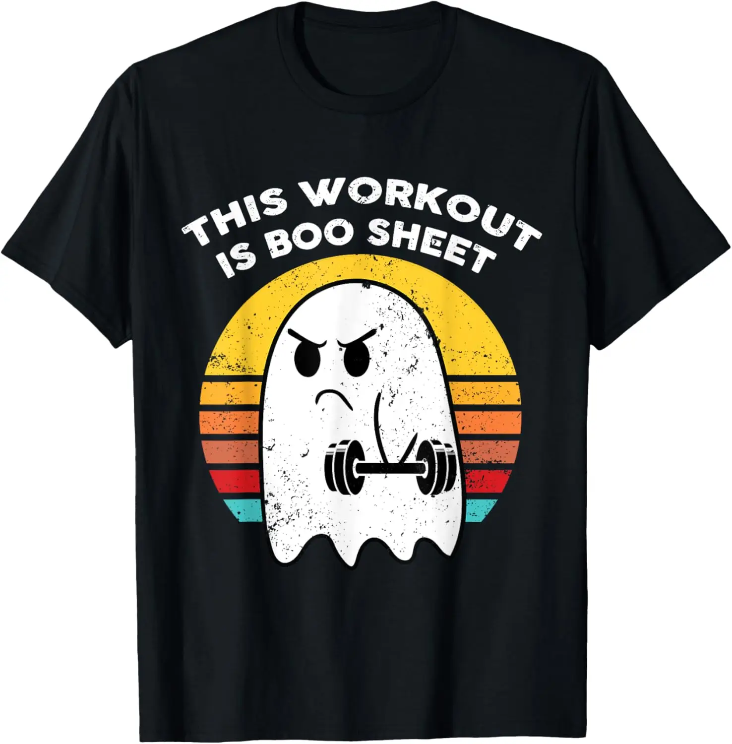 Funny This Workout Is Boo Sheet Halloween Ghost Exercise Gym T-Shirt