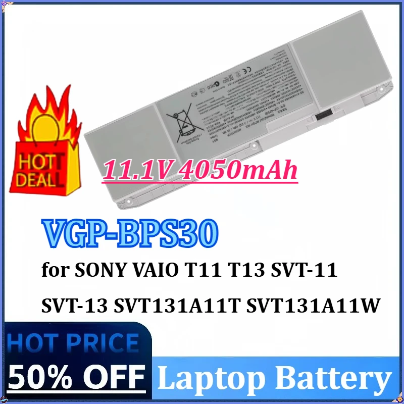 

11.1V 4050mAh VGP-BPS30 BPS30 Laptop Battery for SONY VAIO T11 T13 SVT-11 SVT-13 SVT131A11T SVT131A11W SVT111A11W SVT131B11T