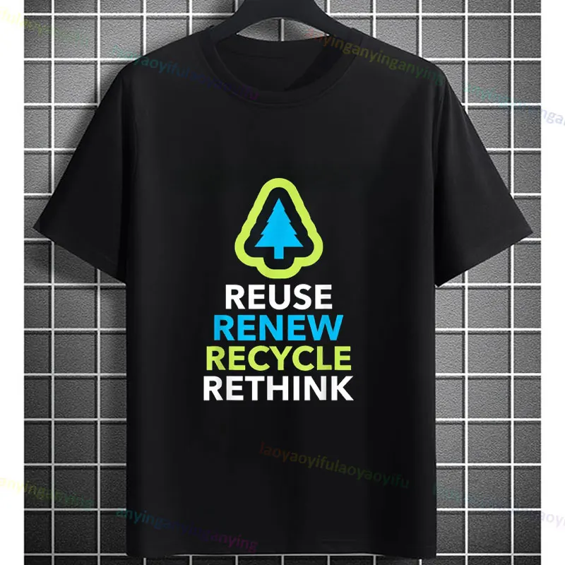 Recycle Reuse Renew Rethink Earth Day Environmental Activism T-Shirt Fancy Print Men'S Tee Casual Short-sleev Pure Cotton Tshirt