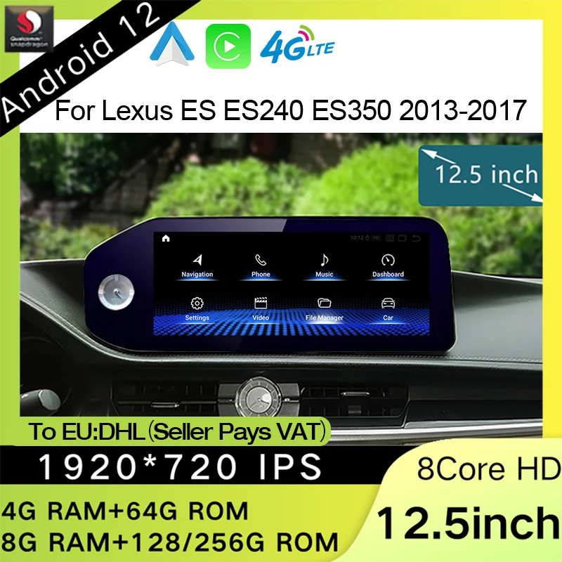 

12.5 Inch Android 12 Snapdragon GPS Navigation Multimedia Radio Stereo Auto Carplay For LEXUS ES ES200 ES300H ES250 ES350 13-17