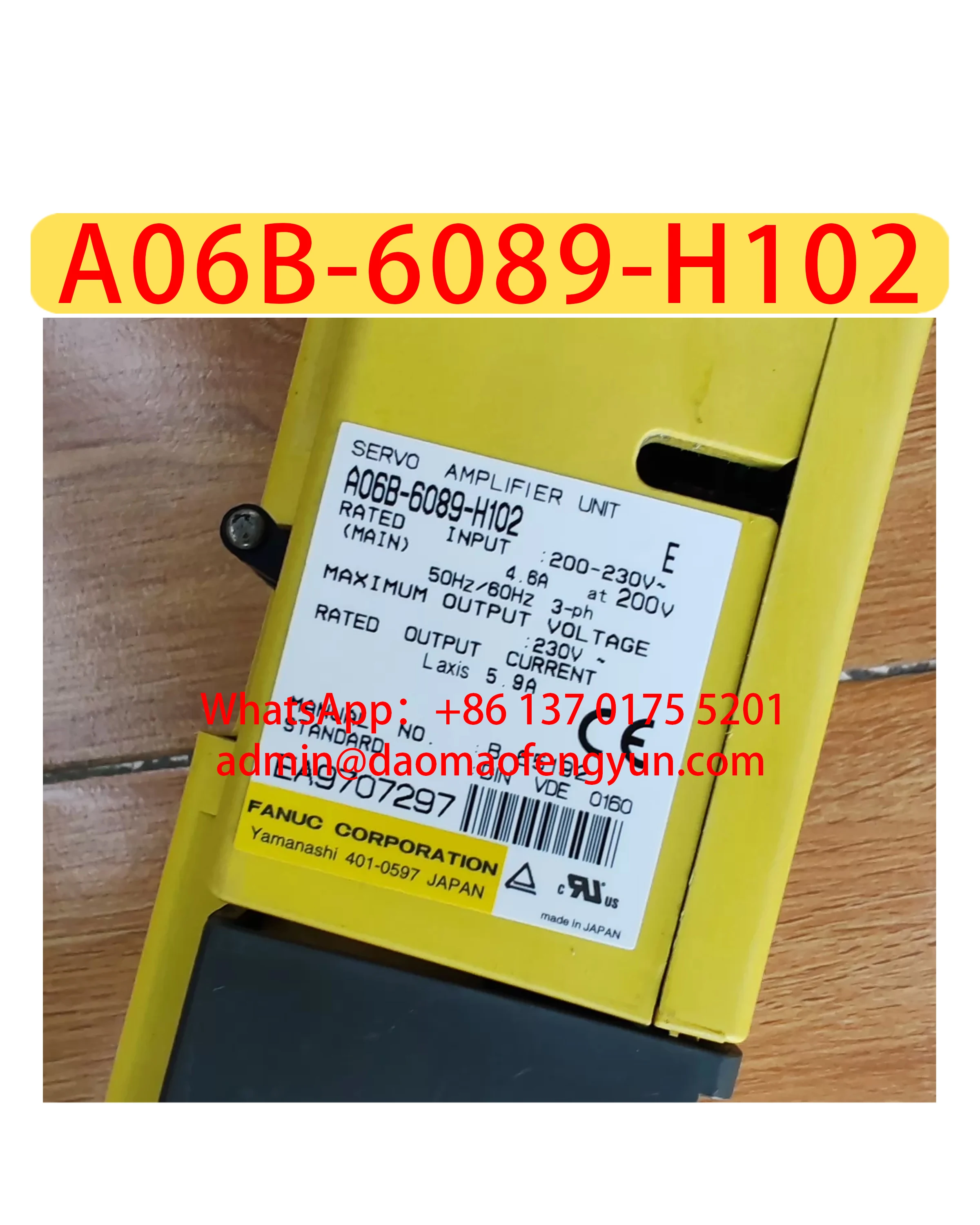 A06B-6089-H102 Used Servo Drive，Tested ok，Fast shipping