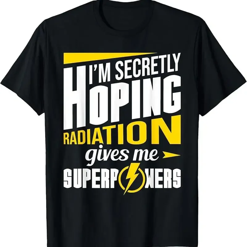 Radiation Gives Me Superpowers Therapy Chemo X Ray T Shirt