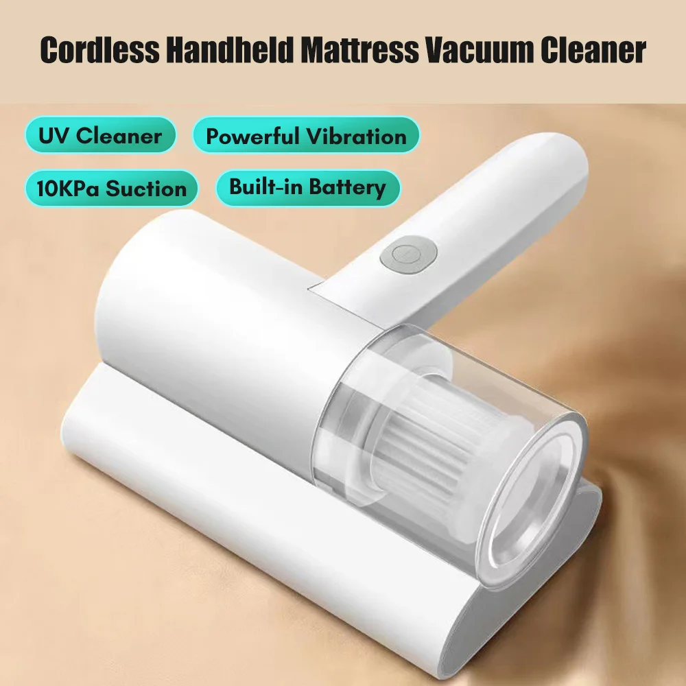 Vacuum Cleaner Compact Mattress Cordless Handheld UV Cleaner 10KPa Powerful Suction for Cleaning Bed Pillows Clothes Sofa Carpet