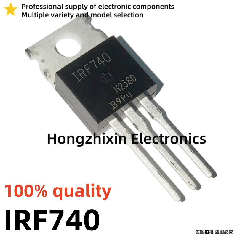 10PCS NEW 100% quality IRF730PBF IRF730 IRF740PBF IRF740 IRF830PBF IRF830 IRF840PBF IRF840 TO-220 MOSFET