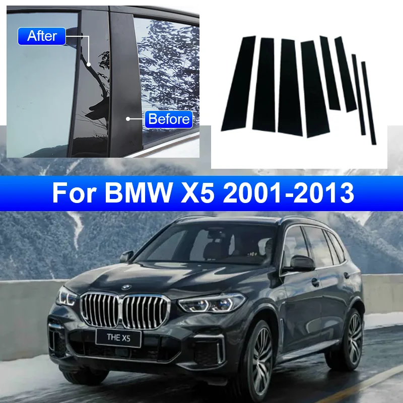 

for BMW X5 E53 E70 2001~2013 8x Car Black Car Door Center Middle BC Pillar Post Cover Mirror Effect Trim Window Column Sticker