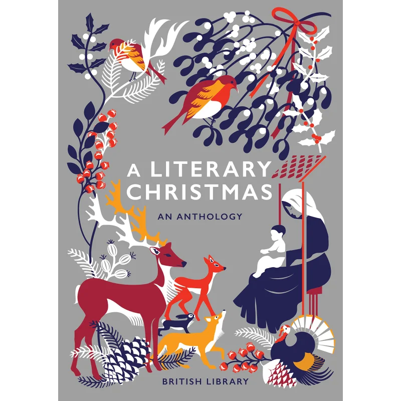A Literary Christmas An Anthology British Library British Library Publishing 9780712352765 Book