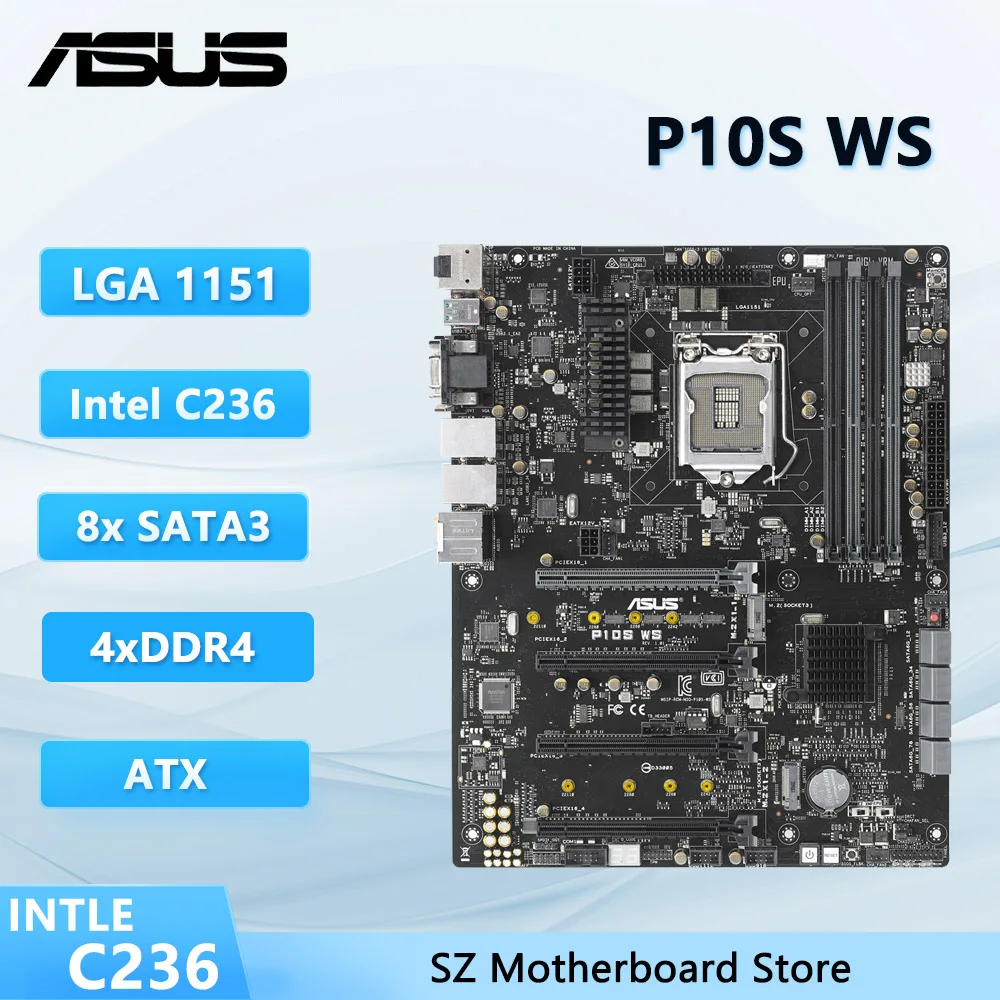    Placa base para estación de trabajo ASUS P10S WS, Intel C236 DDR4, 64GB, compatible con ATX, i7-6700K, i3-6100, i3-7100, E3-1240 v6, G3930, CPU