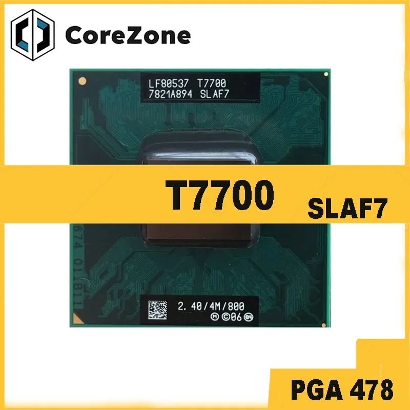 Core 2 Duo T7700 SLAF7 Notebook CPU Processor PGA 478 cpu Cache/2.4GHz/800/Dual Core